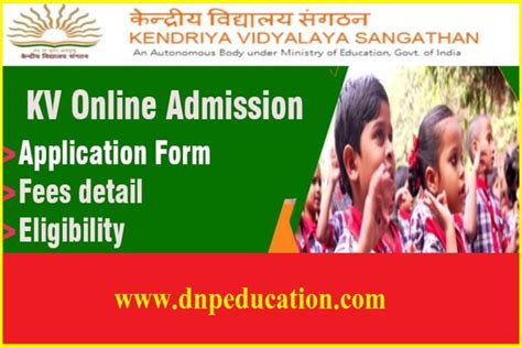 Kvs Admission 2023 24 केंद्रीय विद्यालय में नामांकन के लिए आवेदन की