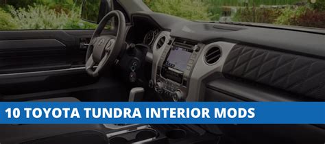 10 Awesome Toyota Tundra Interior Upgrades – Empyre Off-Road