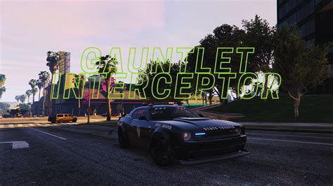 GTA 5 Unreleased Gauntlet Interceptor Ride Customization YouTube