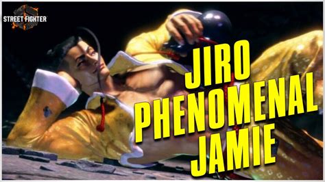 Sf6 Phenomenal Jamie Of Jiro 【street Fighter 6】 Youtube