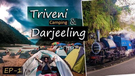 Triveni Camping North Bengal Darjeeling Tour 2022 YouTube