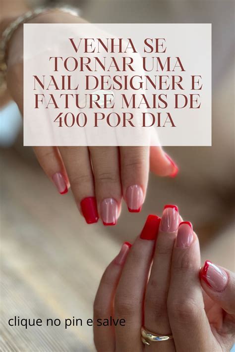 faça uma renda extra Torne se uma Nail designer Unhas funk Unhas