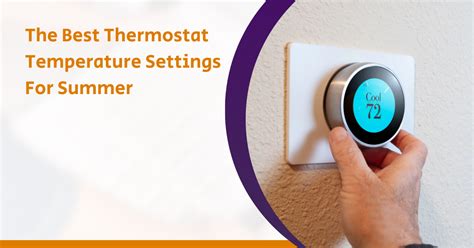 Best Thermostat Temperature Settings For Summer