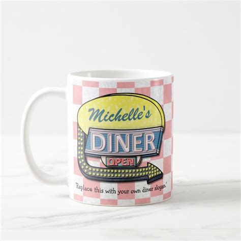 Create Your Own Custom Retro 50 S Diner Sign Coffee Mug Zazzle