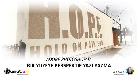 Adobe Photoshop Ta B R Y Zeye Perspekt F Yazi Yazma Youtube