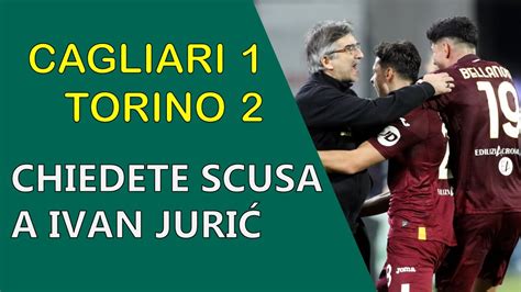 Cagliari Torino Chiedete Scusa A Ivan Juri Catenaccio E