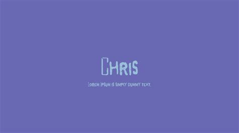 Chris Font : Download Free for Desktop & Webfont