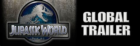 Jurassic World Releases New Global Trailer Pixelated Geek