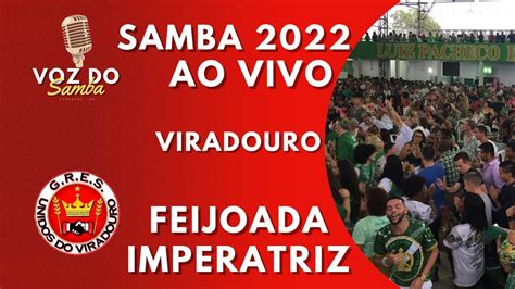 Feijoada Da Imperatriz Samba Da Viradouro Ao Vivo Youtube