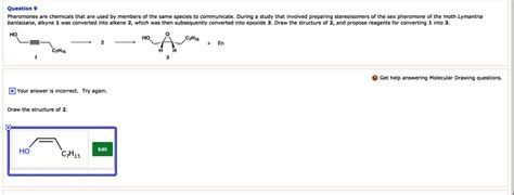 Solved Question Pheromones Are Chemicals That Are Used By Members Of The Same Species To