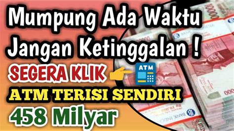 Woro Woro Jangan Sampai Ketinggalan Atm Terisi Sendiri Milyar