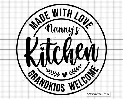 Nannys Kitchen Svg Png Kitchen Quote Saying Svg Deco Kitchen Sign