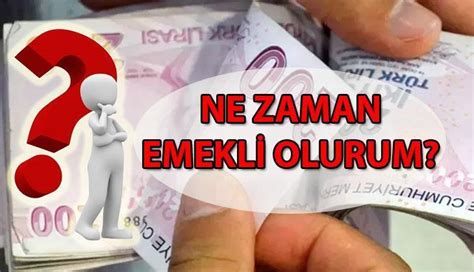 EMEKLİLİK HABERLERİ NE ZAMAN EMEKLİ OLURUM Emeklilik sistemi değişecek