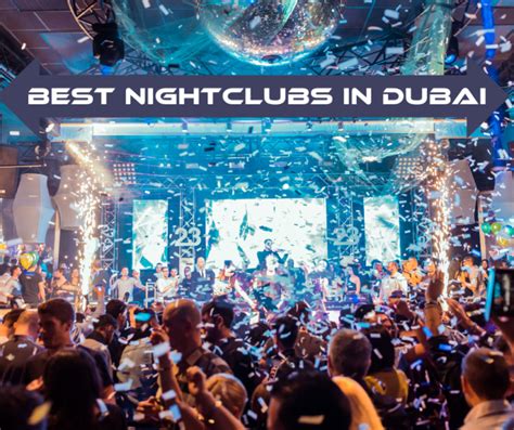 Best Nightclubs In Dubai Where To Find The Ultimate Party Experience