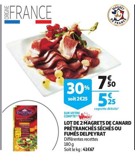 Promo Lot De 2 Magrets De Canard Prétranchés Séchés Ou Fumés Delpeyrat