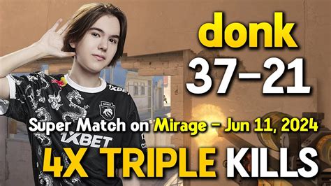 Donk 37 21 Super Match On Mirage 4X TRIPLE KILLS FACEIT RANKED