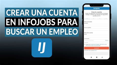 C Mo Crear Una Cuenta En Infojobs Para Buscar Un Empleo F Cil Y