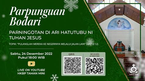 Parpunguan Bodari Parningotan Di Ari Hatutubu Ni Tuhan Jesus Sabtu