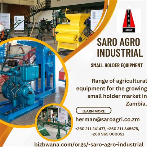 Saro Agro Industrial Is A Zambian Company That Is Dedicated To The