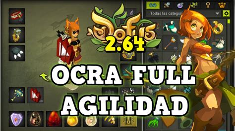 DOFUS 2 64 EL OCRA DE FULL AGILIDAD Y LA MASACRANTE OP Koliseos