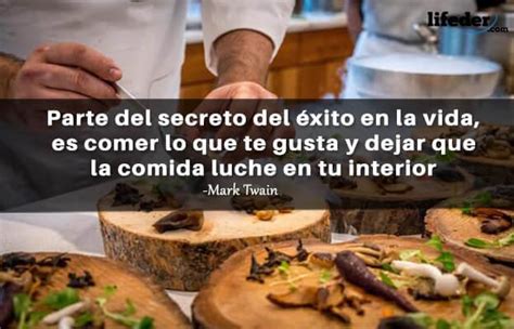 As 85 Melhores Frases Sobre Gastronomia E Gastronomia