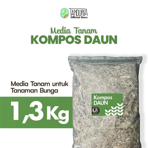 Jual Tanduria Kompos Daun Media Tanam Kaya Nitrogen Kg Shopee