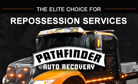 Pathfinder Auto Recovery Repossession Companies Repo Agents