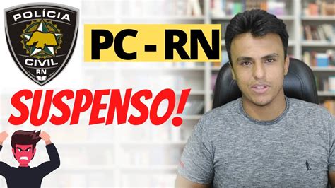 Concurso Pc Rn Tem Provas Suspensas Entenda Youtube