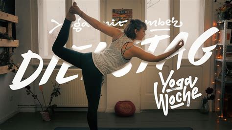 Dienstag Selbstbewusstsein Yoga Woche Yoga Mit Amber Youtube