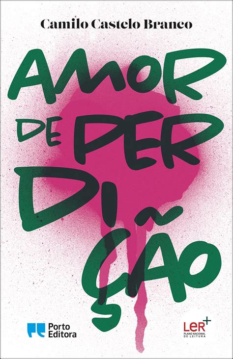 Amor de Perdição Camilo Castelo Branco Porto Editora