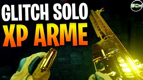 Meilleur Glitch Xp Arme En Solo Warzone Astuce Comment Monter Le