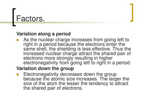 Ppt Factors Affecting Electronegativity Powerpoint Presentation Free