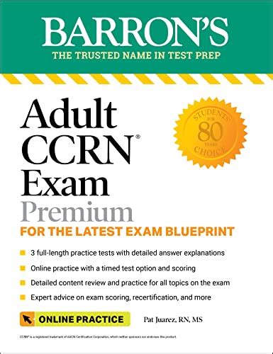 Adult CCRN Exam Premium For The Latest Exam Blueprint Includes 3