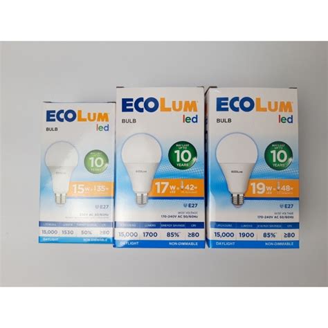 Ecolum Led Bulb 15w 17w 19w Daylight Shopee Philippines