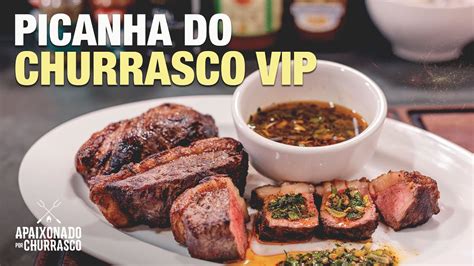 Picanha Do Churrasco VIP Apaixonado Por Churrasco YouTube