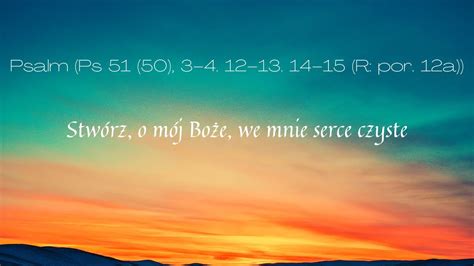 Psalm 51 Stwórz o mój Boże we mnie serce czyste melodia