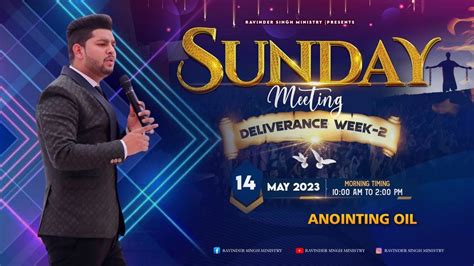 SUNDAY ANOINTING OIL MEETING Deliverance Week 2 14 05 2023