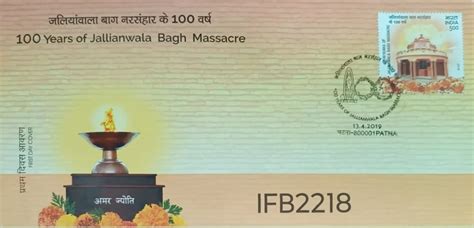 India 2019 100 Years Of Jallianwala Bagh Massacre Amar Jyoti FDC Stamp