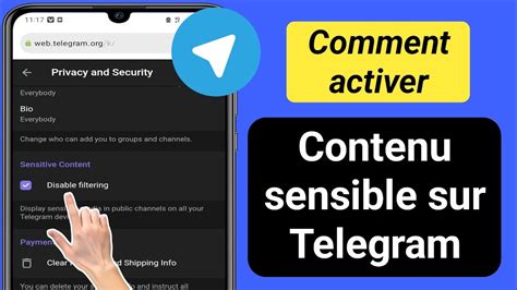 Comment Activer Le Contenu Sensible Sur Telegram Android IOS 2023