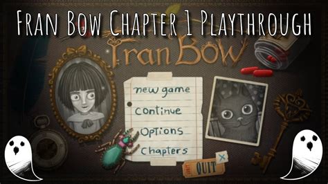 Fran Bow Chapter My Sober Day Playthrough Youtube