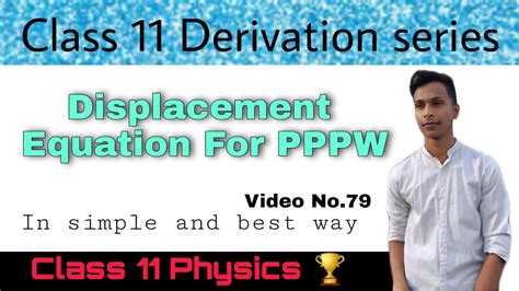 Displacement Equation For Plane Progressive Wave Ppw Class 11 Physics