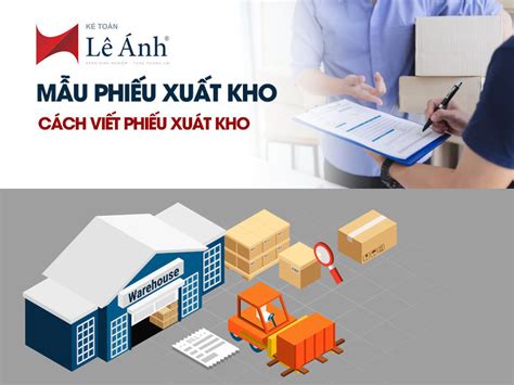 Top 7 mẫu phiếu xuất kho mới nhất năm 2022