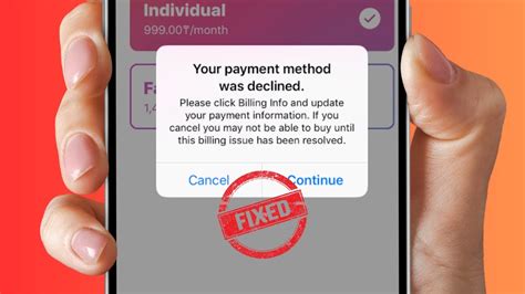 Fix Your Payment Method Was Declined Please Click Billing Info And