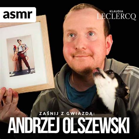 ANDRZEJ OLSZEWSKI ASMR Po Polsku ASMR Po Polsku Klaudia Leclercq