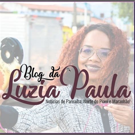 Blog Da Luzia Paula YouTube