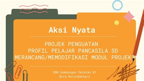 Aksi Nyata Topik 5 Merancang Memodifikasi Modul Projek Youtube Hot