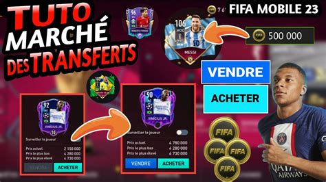 Comment ACHETER VENDRE Des Joueurs Sur FIFA Mobile 23 FIFA Mobile