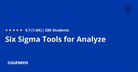 Six Sigma Tools for Analyze - Coursya