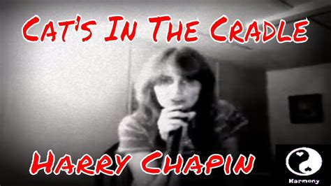 Harry Chapin Cats In The Cradle Cover Youtube