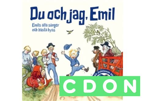 Astrid Lindgren Emil I Lönneberga Du Och Jag Emil Emils Bästa Hyss